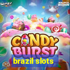 brazil slots